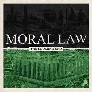 LP Moral Law: The Looming End 559434