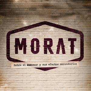 LP Morat: Sobre El Amor Y Sus Efectos Secundarios 593372