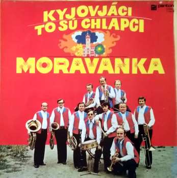 LP Moravanka: Kyjováci To Sú Chlapci 663534