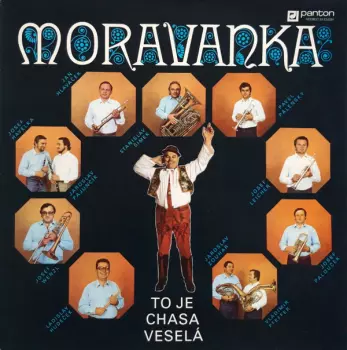 Moravanka: To Je Chasa Veselá