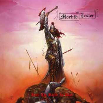 LP Morbid Jester: Until The Battle Is Won 570918