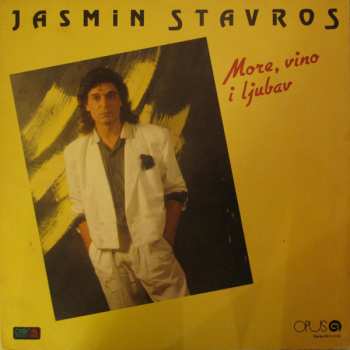 Album Jasmin Stavros: More, Vino I Ljubav