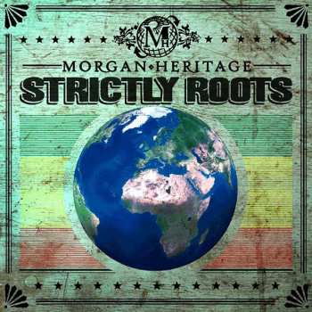 Album Morgan Heritage: Strictly Roots