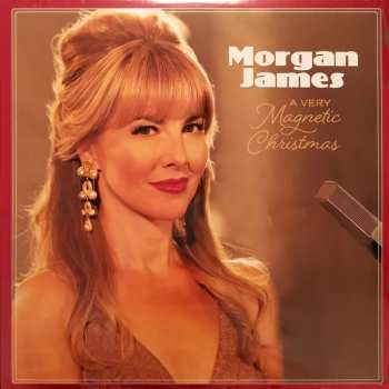 LP Morgan James: A Very Magnetic Christmas CLR 644518