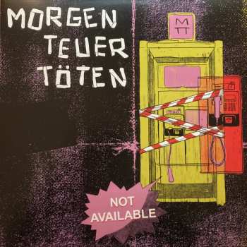 Morgen Teuer Töten: Not Available