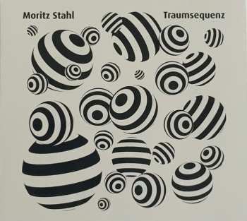 Album Moritz Stahl: Traumsequenz