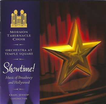 Mormon Tabernacle Choir: Showtime! Music Of Broadway And Hollywood