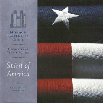 Album Mormon Tabernacle Choir: Spirit Of America