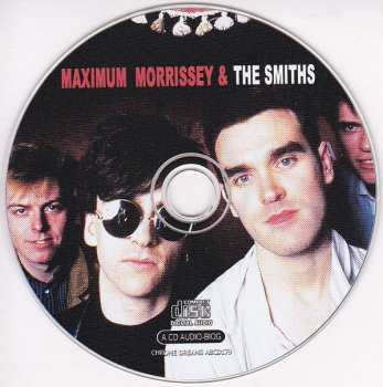 CD The Smiths: Maximum Morrissey & The Smiths (The Unauthorised Biography Of Morrissey & The Smiths) 556141