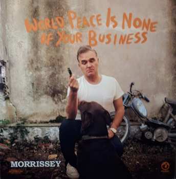 Album Morrissey: World Peace Is None Of Your Business