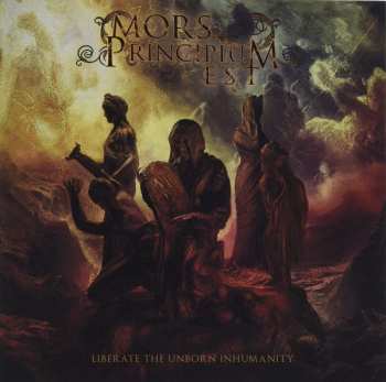 CD Mors Principium Est: Liberate The Unborn Inhumanity 582398