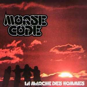 LP Morse Code: La Marche Des Hommes LTD | NUM 606831