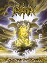 Album Mortification: Conquer The World