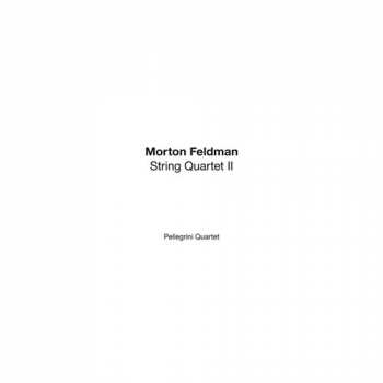 Morton Feldman: String Quartet II