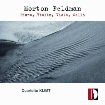 Album Morton Feldman: Piano, Violin, Viola, Cello