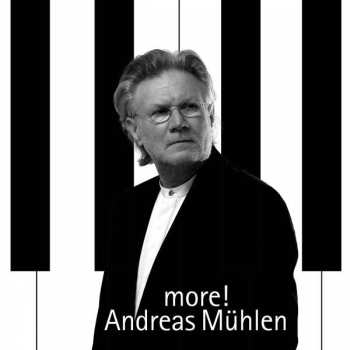 Morton Gould: Andreas Mühlen - More!