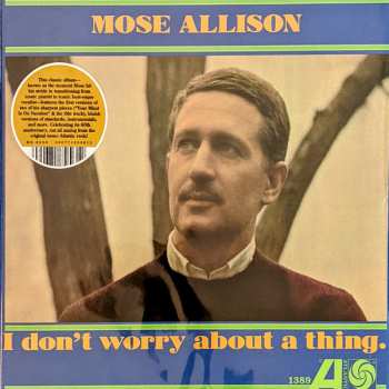 LP Mose Allison: I Don't Worry About A Thing 596386