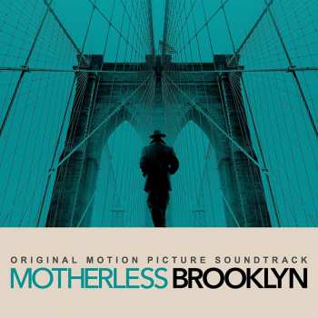 Album Various: Motherless Brooklyn (Original Motion Picture Soundtrack)