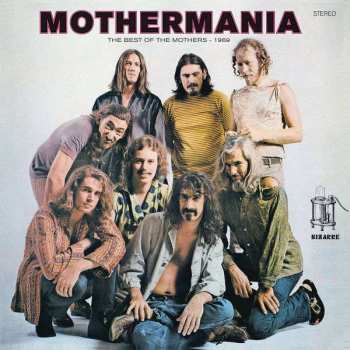 Album The Mothers: Mothermania (The Best Of The Mothers)