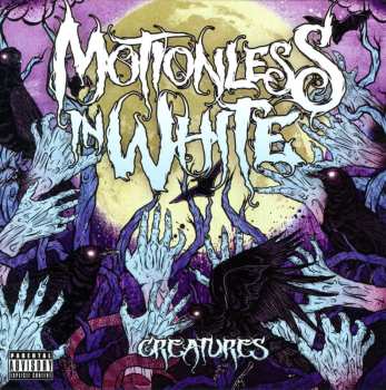 Album Motionless In White: Creatures