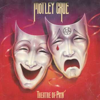 LP Mötley Crüe: Theatre Of Pain 387927