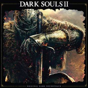 Album Motoi Sakuraba: Dark Souls II Original Soundtrack