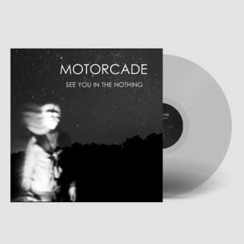 LP MOTORCADE: See You In The Nothing LTD 560897