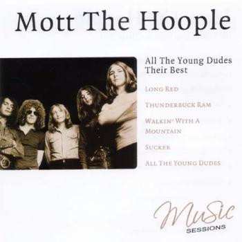 CD Mott The Hoople: All The Young Dudes (Their Best) 613279