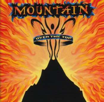 Mountain: Over The Top