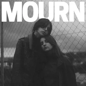 Mourn: Mourn