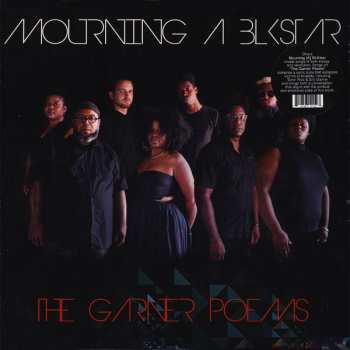 LP Mourning (A) Blkstar: The Garner Poems 591563