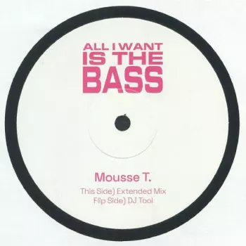 All I Want Is The Bass