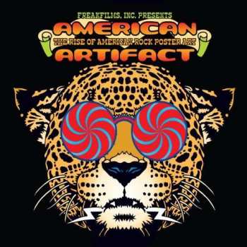 Album Movie: American Artifact: The Rise Of American Rock Poster Art