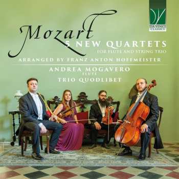 Album Wolfgang Amadeus Mozart: 5 New Quartets For Flute And String Trio