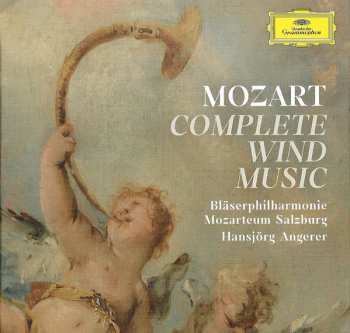 Wolfgang Amadeus Mozart: Complete Wind Music