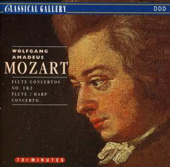 CD Wolfgang Amadeus Mozart: Flute Concertos No. 1 & 2. Flute / Harp Concerto 490854