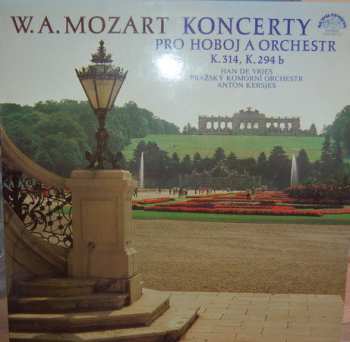 LP Prague Chamber Orchestra: W.A. Mozart Koncerty Pro Hoboj A Orchestr K.314, K.294 b 558715