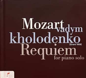 Album Wolfgang Amadeus Mozart: Requiem For Piano Solo