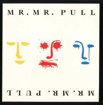 Album Mr. Mister: Pull