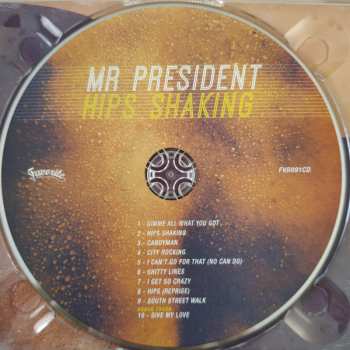 CD Mr President: Hips Shaking 175017