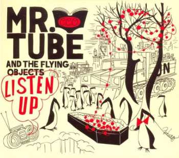 Album Mr. Tube And The Flying Objects: Listen Up