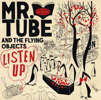 LP Mr. Tube And The Flying Objects: Listen Up 605418