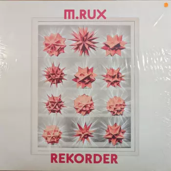 M.RUX: REKORDER