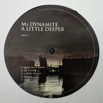 2LP Ms. Dynamite: A Little Deeper CLR 498228