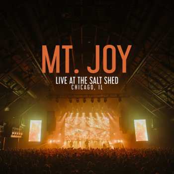 3LP Mt. Joy: Live At The Salt Shed 645498