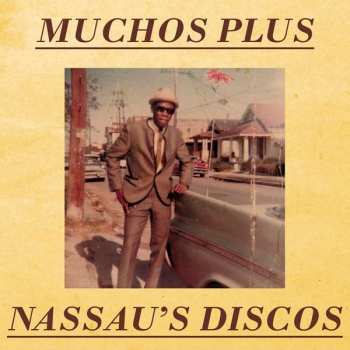 Album Muchos Plus: Nassau's Discos