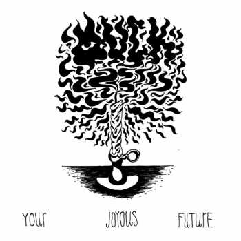 LP Muck: Your Joyous Future LTD | NUM 420371