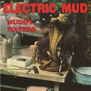 LP Muddy Waters: Electric Mud 365530