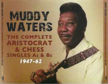 Album Muddy Waters: The Complete Aristocrat & Chess Singles A's & B's 1947-62