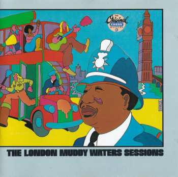 CD Muddy Waters: The London Muddy Waters Sessions 570225